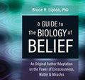 A Guide to the Biology of Belief