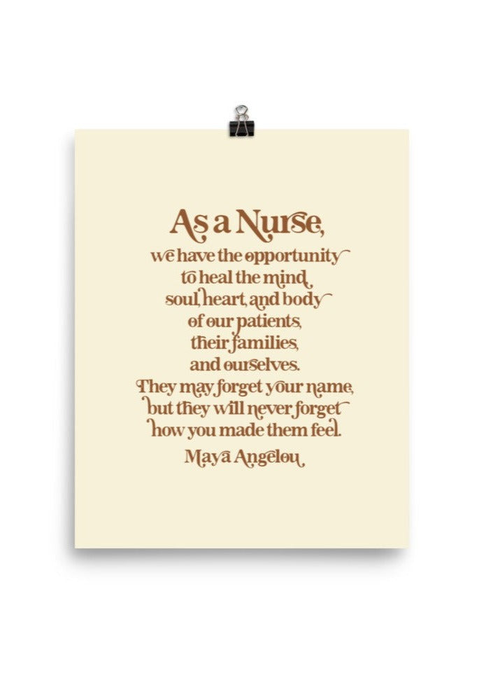 As A Nurse Print