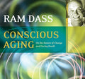 Conscious Aging