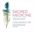Sacred Medicine