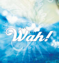 The Best of Wah!