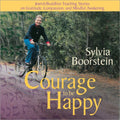 The Courage to Be Happy