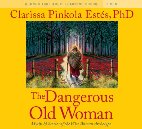 The Dangerous Old Woman