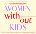 Women Without Kids